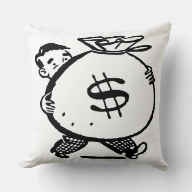 GOT MONEY ? CUSHION (Front)
