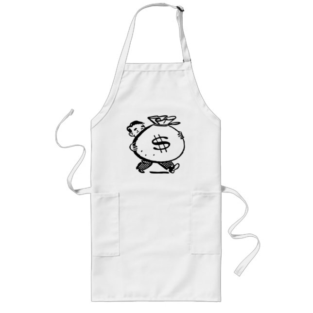 GOT MONEY ? LONG APRON (Front)