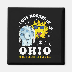 Got Mooned In Ohio Total Solar Eclipse 2024 Magnet