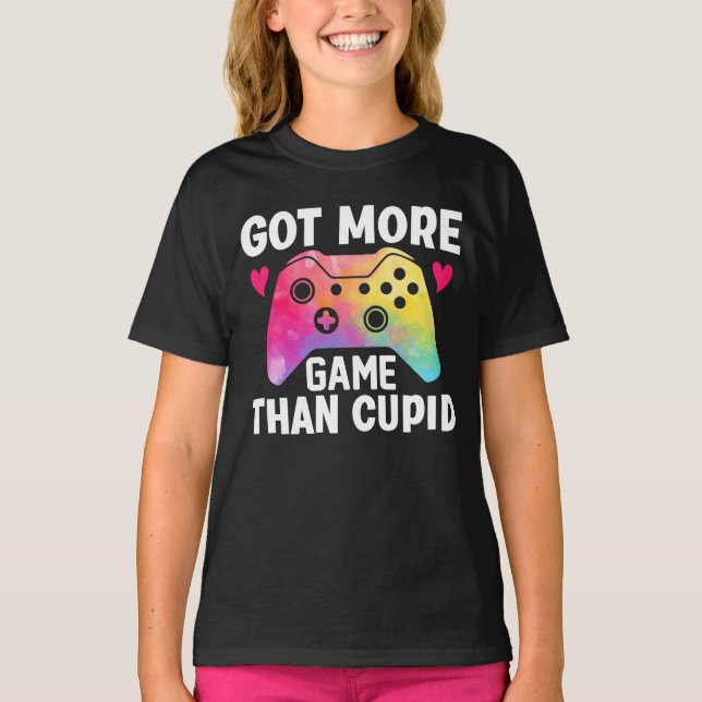 Got More Game Than Cupid Valentine Video Game T-Shirt (Front)