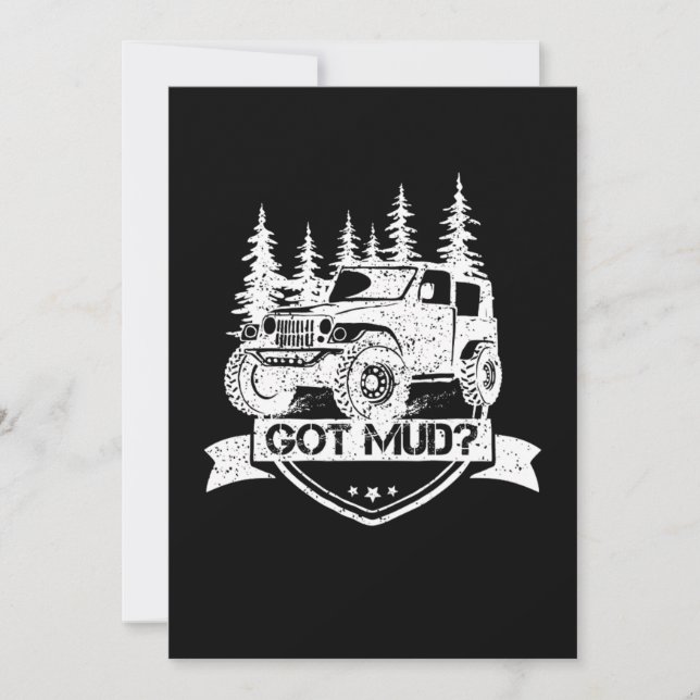 Got Mud Dirt Hill Off Racing Sports Road Gift Invitation (Front)