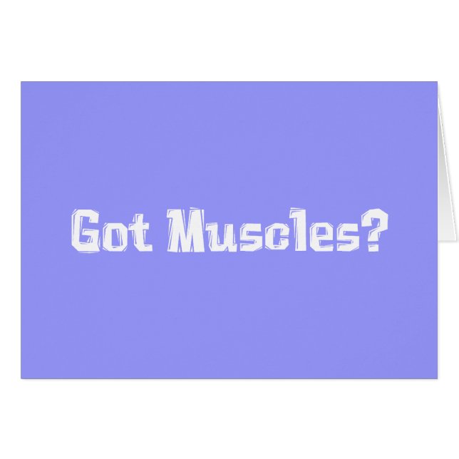 Got Muscles Gifts (Front Horizontal)