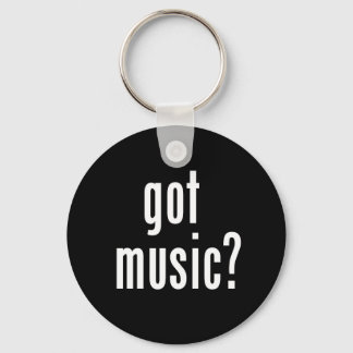 Got Music? Key Ring