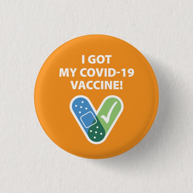 Got my COVID-19 Vaccine! Bandaid Orange 3 Cm Round Badge (Front)