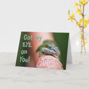 Got My Eye On You Greeting Card 
