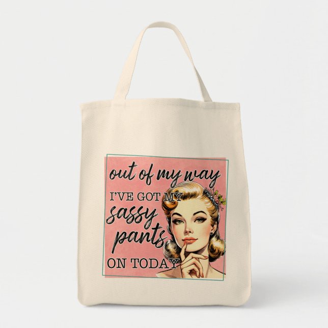 Got My Sassy Pants On Tote Bag (Front)