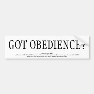 GOT OBEDIENCE? BUMPER STICKER