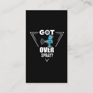 Got Overspray? Auto Body Repair Body Car Painters Business Card