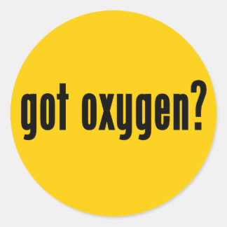 got oxygen? classic round sticker
