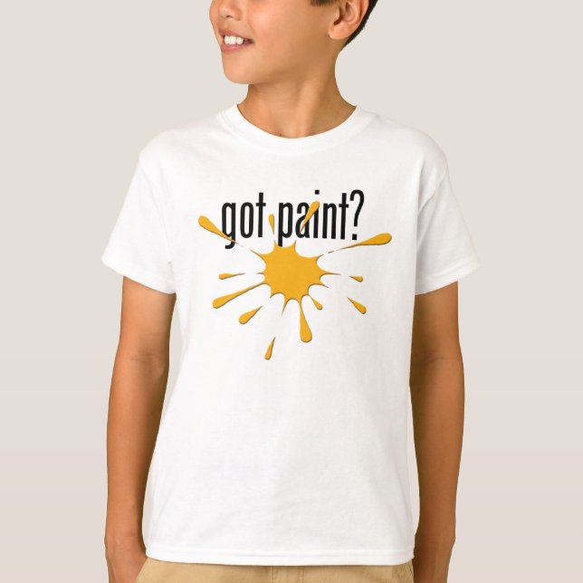 got paint? (Paintball) T-Shirt (Front)