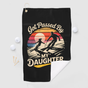 Got Passed By My Daughter Funny Skiing Ski Lover Golf Towel