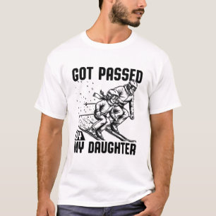 Got Passed by My Daughter Funny Skiing T-Shirt