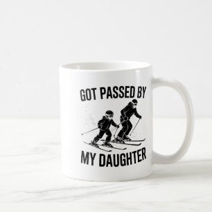 Got passed by my daughter skiing skier funny ski coffee mug