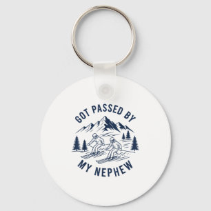 Got passed by nephew shirt funny ski uncle aunt key ring