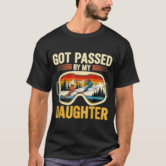 Got Ped By My Daughter Funny Ski Goggles Mountain  T-Shirt (Front)