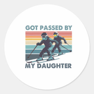 Got Ped By My Daughter Funny Skiing _41 Classic Round Sticker