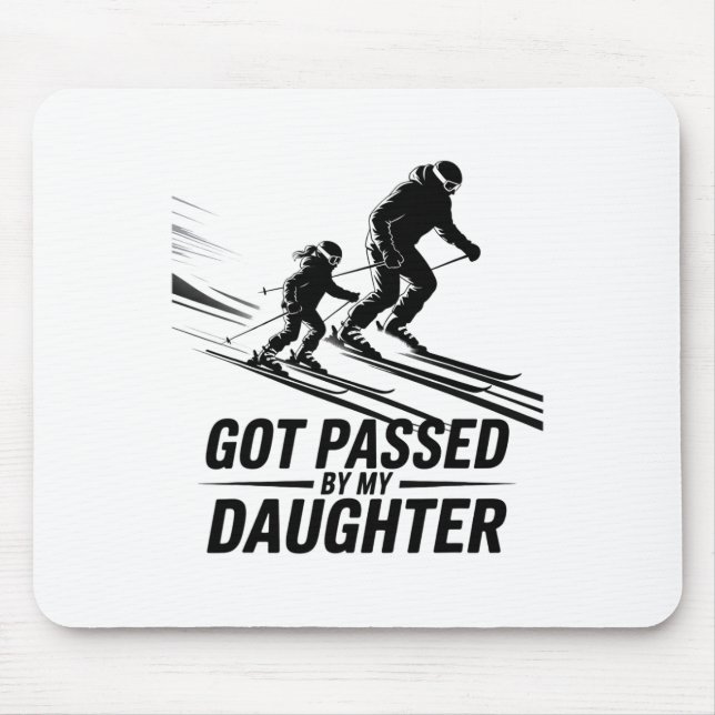 Got Ped By My Daughter Funny Skiing _49  Mouse Pad (Front)