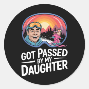 Got Ped By My Daughter Funny Skiing _93  Classic Round Sticker
