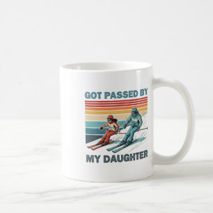 Got Ped By My Daughter Funny Skiing Dad Coffee Mug