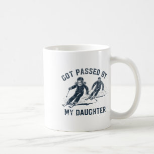 Got Ped By My Daughter Funny Skiing Family _4  Coffee Mug