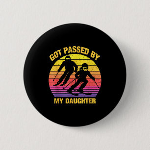 Got Ped By My Daughter Funny Skiing Family 6 Cm Round Badge