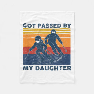 Got Ped By My Daughter Funny Skiing Fleece Blanket