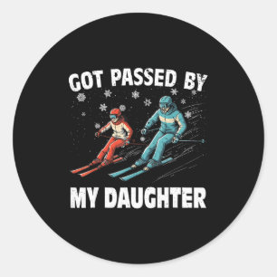 Got Ped By My Daughter Funny Skiing Funny Family D Classic Round Sticker