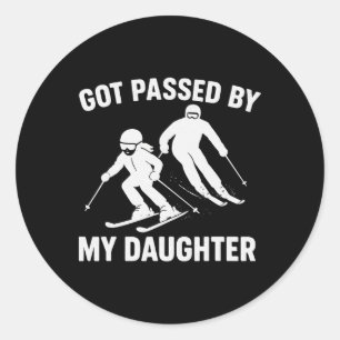 Got Ped By My Daughter Ski _1 Classic Round Sticker