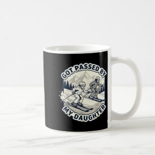 Got Ped By My Daughter Skiing Dad Winter Humor Pre Coffee Mug