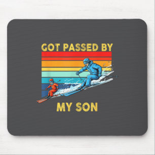 Got Ped By My Son Skiing Family Winter Srts Fun Re Mouse Pad
