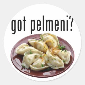 Got pelmeni? Пельмени есть? Classic Round Sticker