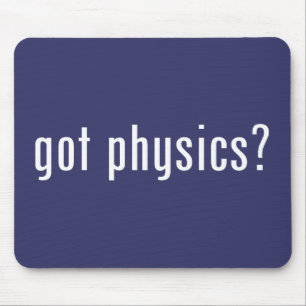 got physics? mouse pad
