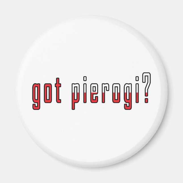 got pierogi? Flag Magnet (Front)