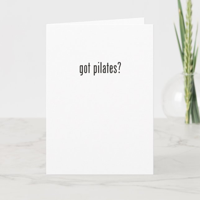 got pilates? card (Front)