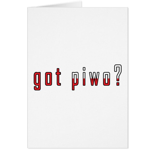 got piwo? Flag (Front)