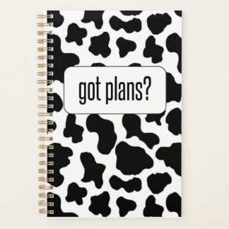 Got Plans? Cow Print Planner
