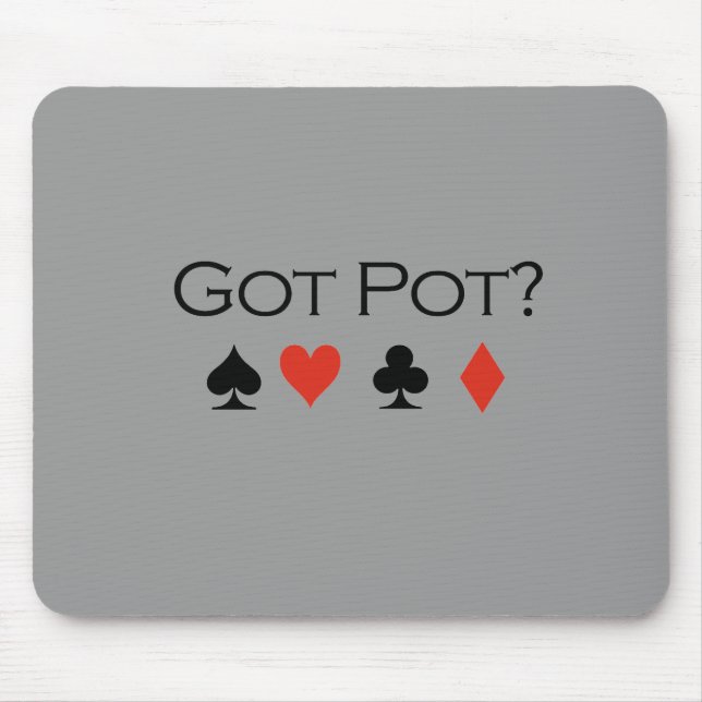 Got pot T-shirt Mouse Pad (Front)