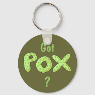Got Pox? Fun Pirate Phrase Key Ring