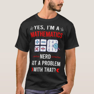 Got Problem Mathematics Math Maths T-Shirt