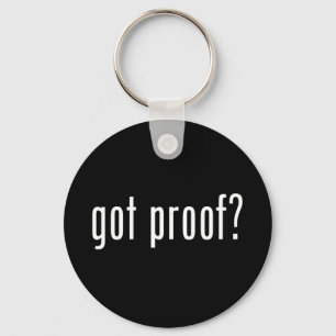 got proof? key ring