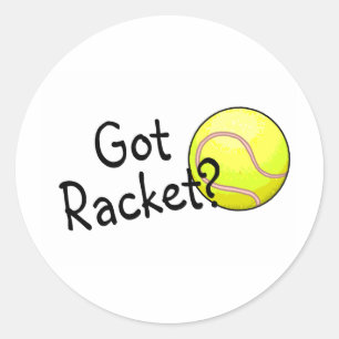 Got Racket? (Tennis Ball) Classic Round Sticker