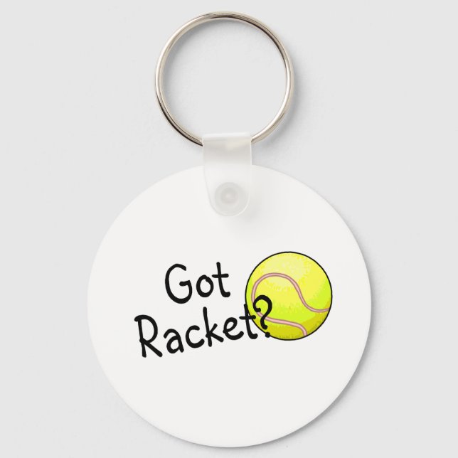 Got Racket? Tennis Key Ring (Front)
