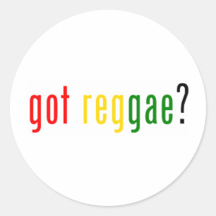 got reggae? classic round sticker