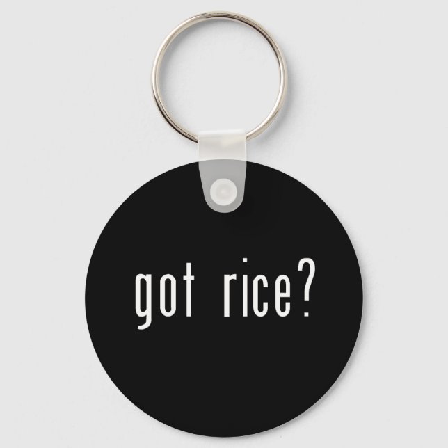 got rice? key ring (Front)