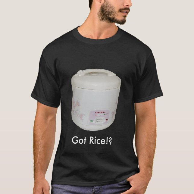 Got Rice!? T-Shirt (Front)