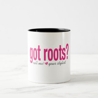 got roots? mug