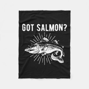 Got Salmon Salmon Fish Salmon Fisherman Fleece Blanket