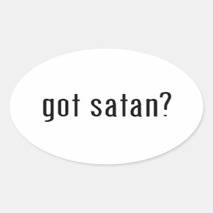 got satan? oval sticker
