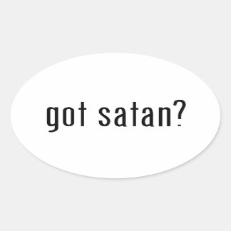 got satan? oval sticker