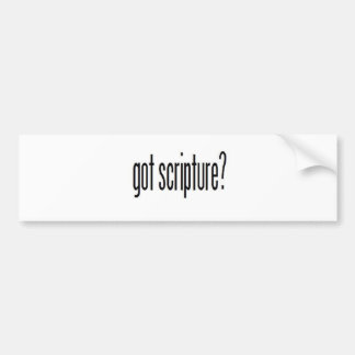 got scripture? bumper sticker